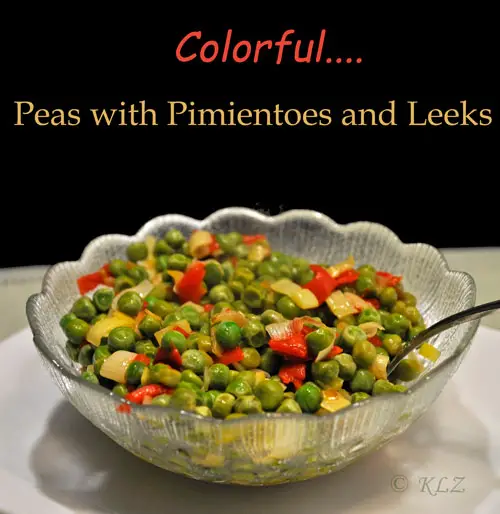 Peas with Pimientos and Leeks, the update