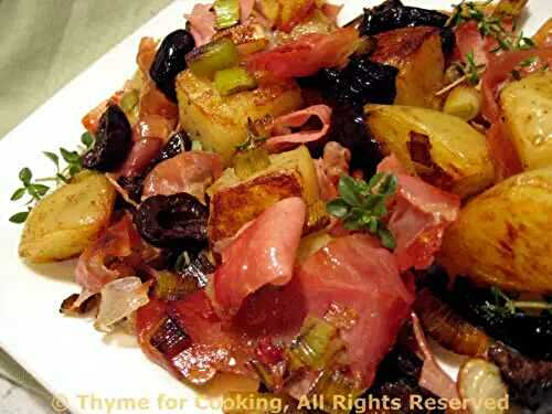 Potatoes with Prosciutto, Olives, Green Garlic and Thyme; A place to lay my head
