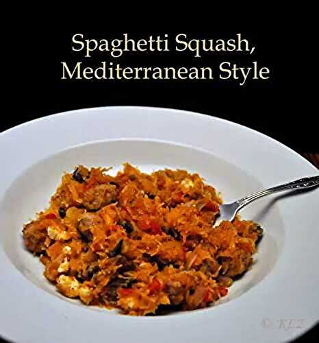 Spaghetti Squash, Mediterranean Style, the update