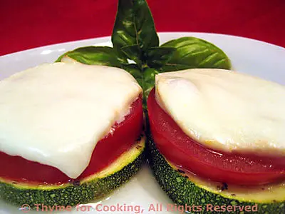 Zucchini (Courgette), Tomato and Mozzarella Stacks; The Weekly Menu Plan