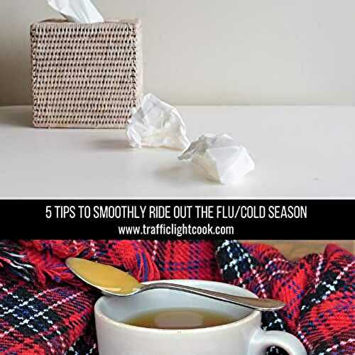 5 tips to smoothly ride out the Flu/Cold Season