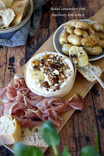 Baked camembert with hazelnuts and honey