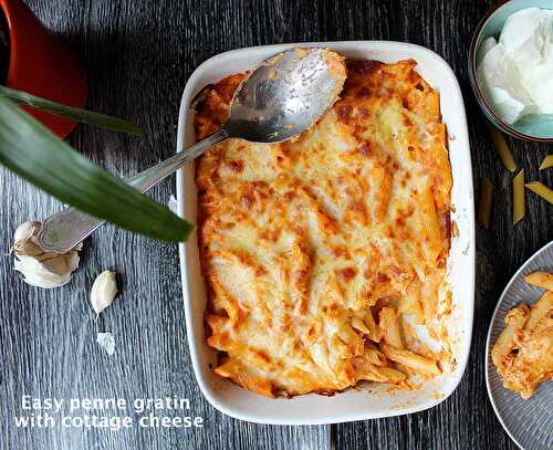 Easy creamy penne gratin with cottage cheese