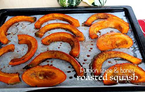 Pumpkin spice and honey roasted squash