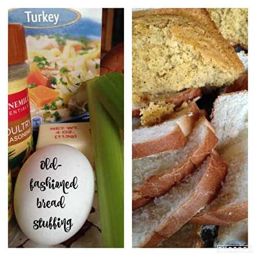 Old Fashioned Bread Stuffing