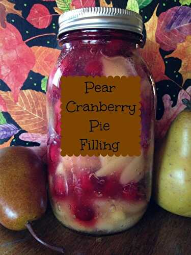 Pear Cranberry Pie Filling