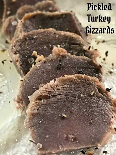 Pickled Turkey Gizzards