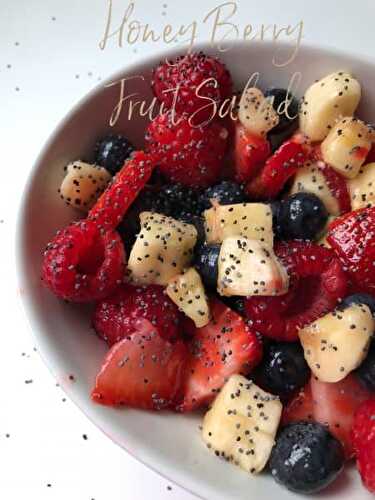 Honey Berry Fruit Salad