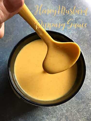 Honey Mustard Dipping Sauce