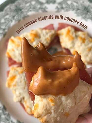 Mini Cheese Biscuits with Country Ham and Campfire Sauce