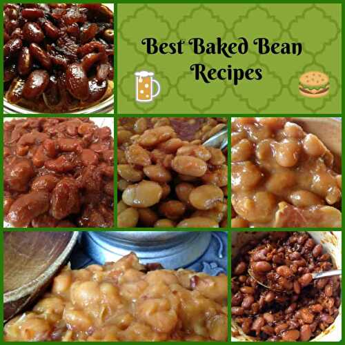 Collection of Best Baked Bean Recipes