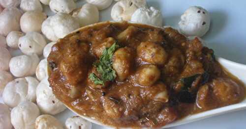 Makhana Curry ( Lotus seed curry)