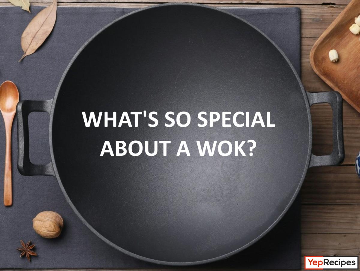 What's So Special About a Wok?