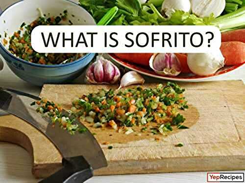 What is Sofrito and What Can I Do with It?