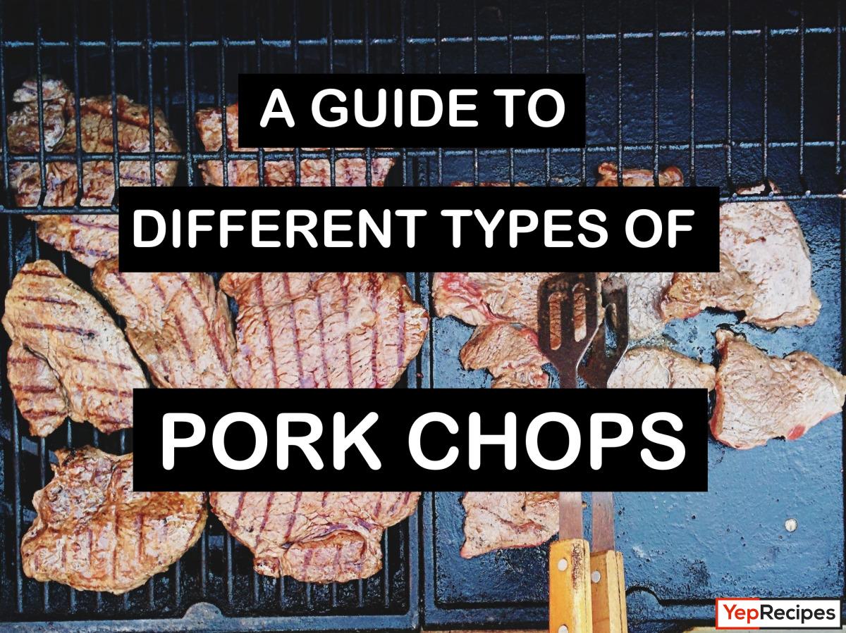 Types of Pork Chops: What's the Difference?