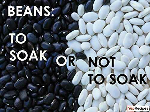 Beans: To Soak or Not to Soak