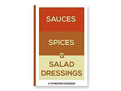 Sauces, Spices, and Salad Dressings