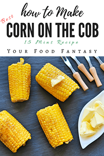 Corn On The Cob Recipe