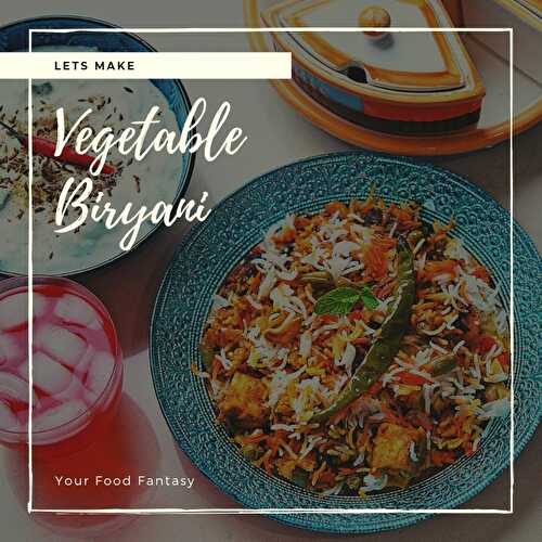 Vegetable Dum Biryani