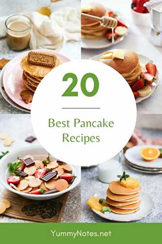 Top 20 Pancake Recipe That You Should Try at Home