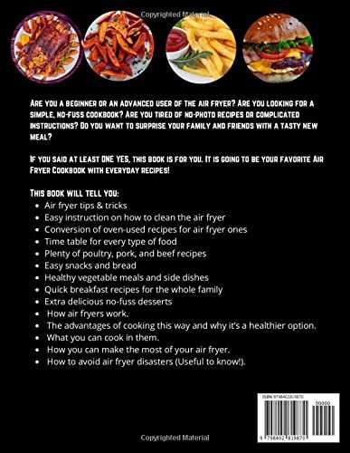 Air Fryer Cookbook For Beginners: 365-Days Budget Friendly, Easy and Delicious Recipes for Friends and Family | Fry, Bake, Sandwiches & Burgers, Grill & Roast
