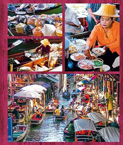 asia street food: 70 authentische Rezepte aus Thailand, Laos, Kambodscha, Myanmar und Vietnam