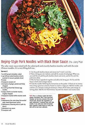 Asian Noodles: 86 Classic Recipes from Vietnam, Thailand, China, Korea and Japan