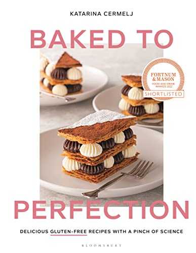 Baked to Perfection: Delicious Gluten-Free Recipes With a Pinch of Science