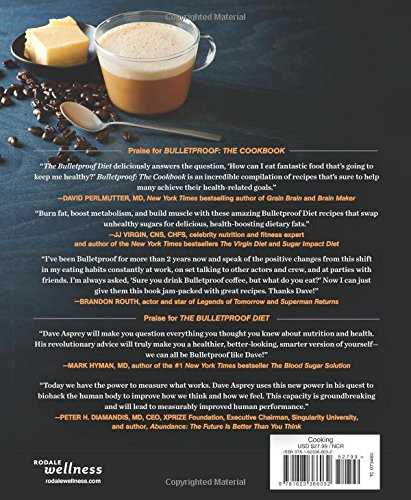 Bulletproof: The Cookbook: Lose Up to a Pound a Day, Increase Your Energy, and End Food Cravings for Good