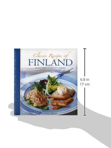 Classic Recipes of Finland: Traditional Food and Cooking in 25 Authentic Dishes