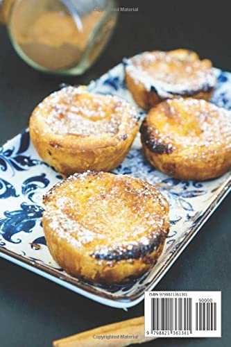 Cook Delicious Portuguese Desserts: Cook Amazing Portuguese Desserts with A Simple Recipe