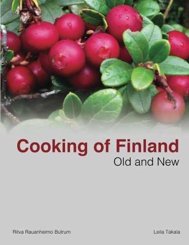 Cooking of Finland; Old and New