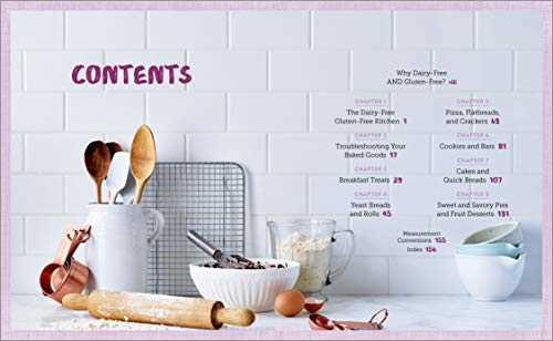 Dairy-Free Gluten-Free Baking Cookbook: 75+ Delicious Cookies, Cakes, Pies, Breads & More