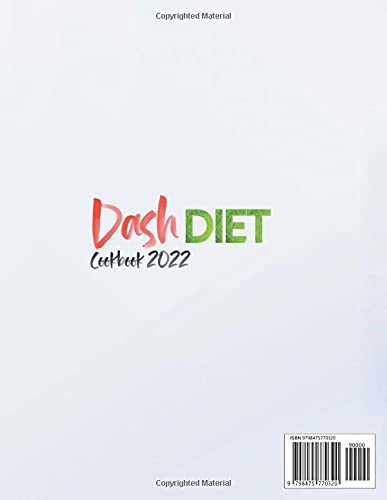 Dash Diet Cookbook 2022: 1000-Day Wholesome Low-Sodium and High-Potassium Recipes to Lower Blood Pressure and Improve Heart Health | Accurate Nutritional Values + Grocery Shopping List Included