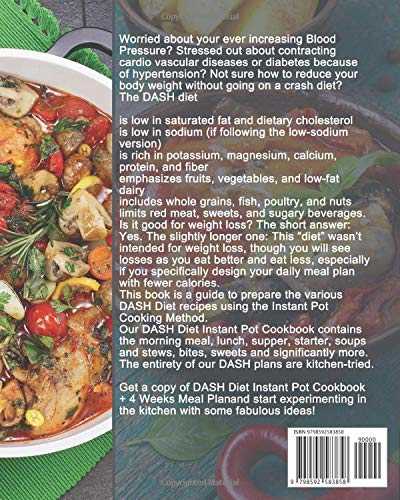 DASH Diet Instant Pot Cookbook: 250 Everyday DASH Diet Instant Pot Recipes - 4 Weeks Meal Plan - Meals Made Quick and Easy in Your Pressure Cooker