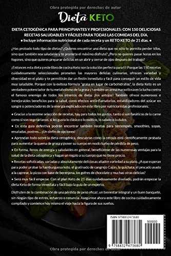 Dieta Keto: El libro de 150 recetas saludables, deliciosas y fáciles para resetear tu metabolismo con todas las comidas del día, incluyendo ... información nutricional en todas las recetas.