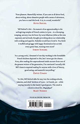 Dirt: Adventures in French Cooking from the bestselling author of Heat