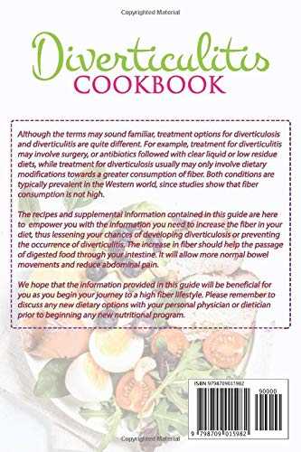 DIVERTICULITIS COOKBOOK: A Complete Diet Guide for People with Diverticulitis. High Fiber Breakfast, Main Courses, Soup, Snacks & Liquid and Low Residue Diet