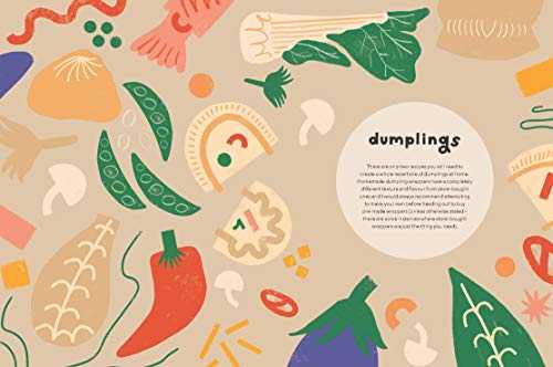 Dumplings and Noodles: Bao, Gyoza, Biang Biang, Ramen - and Everything in Between