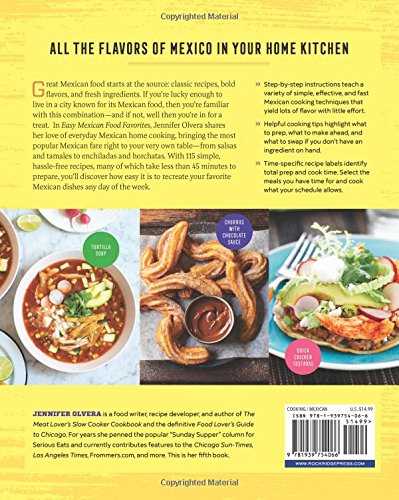 Easy Mexican Food Favorites: A Mexican Cookbook for Taqueria-Style Home Cooking