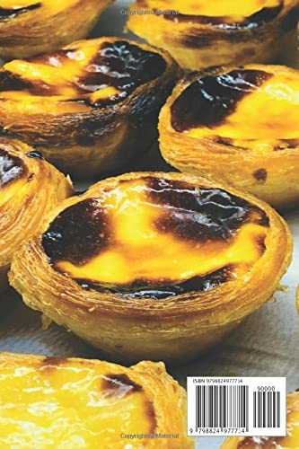 Easy Portuguese Desserts: Amazing Portuguese Desserts that are Simple & Easy to Make!