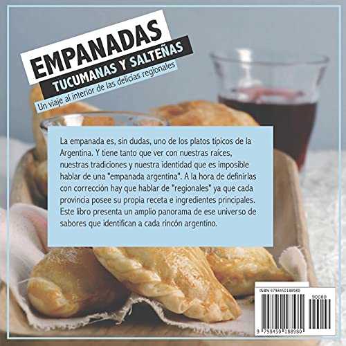 EMPANADAS TUCUMANAS Y SALTEÑAS: un viaje al interior de las delicias regionales