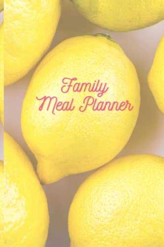 Family Meal Planner: 56 Weeks of Meal Planner & Grocery Shopping List To Prevent Food Wasting & Save Money (Include Unlimited Extra Copies of Planner & List)