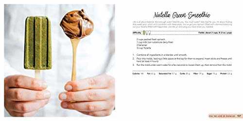 For the Love of Popsicles: Naturally Delicious Icy Sweet Summer Treats from A–Z