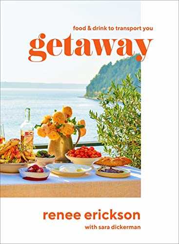 Getaway: Food & Drink to Transport You