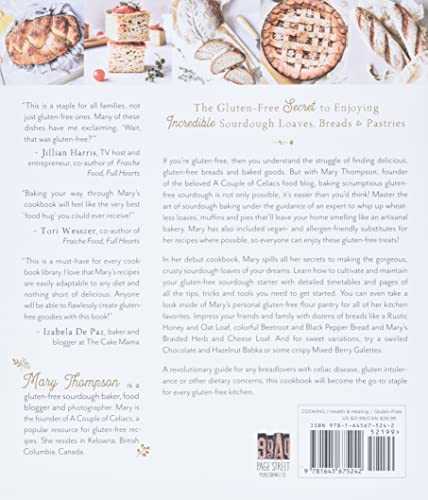 Gluten-free Sourdough Baking: The Miracle Method for Creating Great Bread Without Wheat