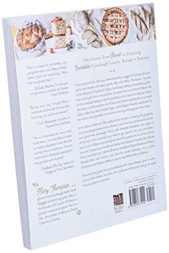 Gluten-free Sourdough Baking: The Miracle Method for Creating Great Bread Without Wheat