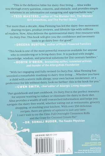 Go Dairy Free: The Ultimate Guide and Cookbook for Milk Allergies, Lactose Intolerance, and Casein-Free Living