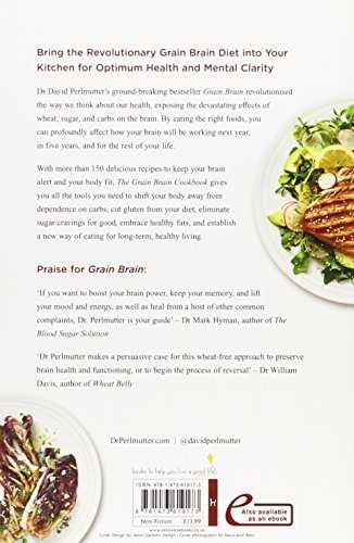 Grain Brain Cookbook: More Than 150 Life-Changing Gluten-Free Recipes to Transform Your Health