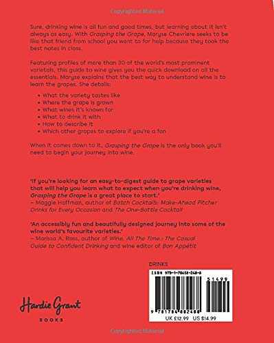 Grasping the Grape: Demystifying Grape Varieties to Help You Discover the Wines You Love